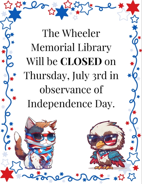 CLOSED FOR INDEPENDENCE DAY