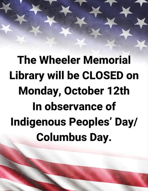 CLOSED FOR INDIGENOUS PEOPLES' DAY/COLUMBUS DAY 